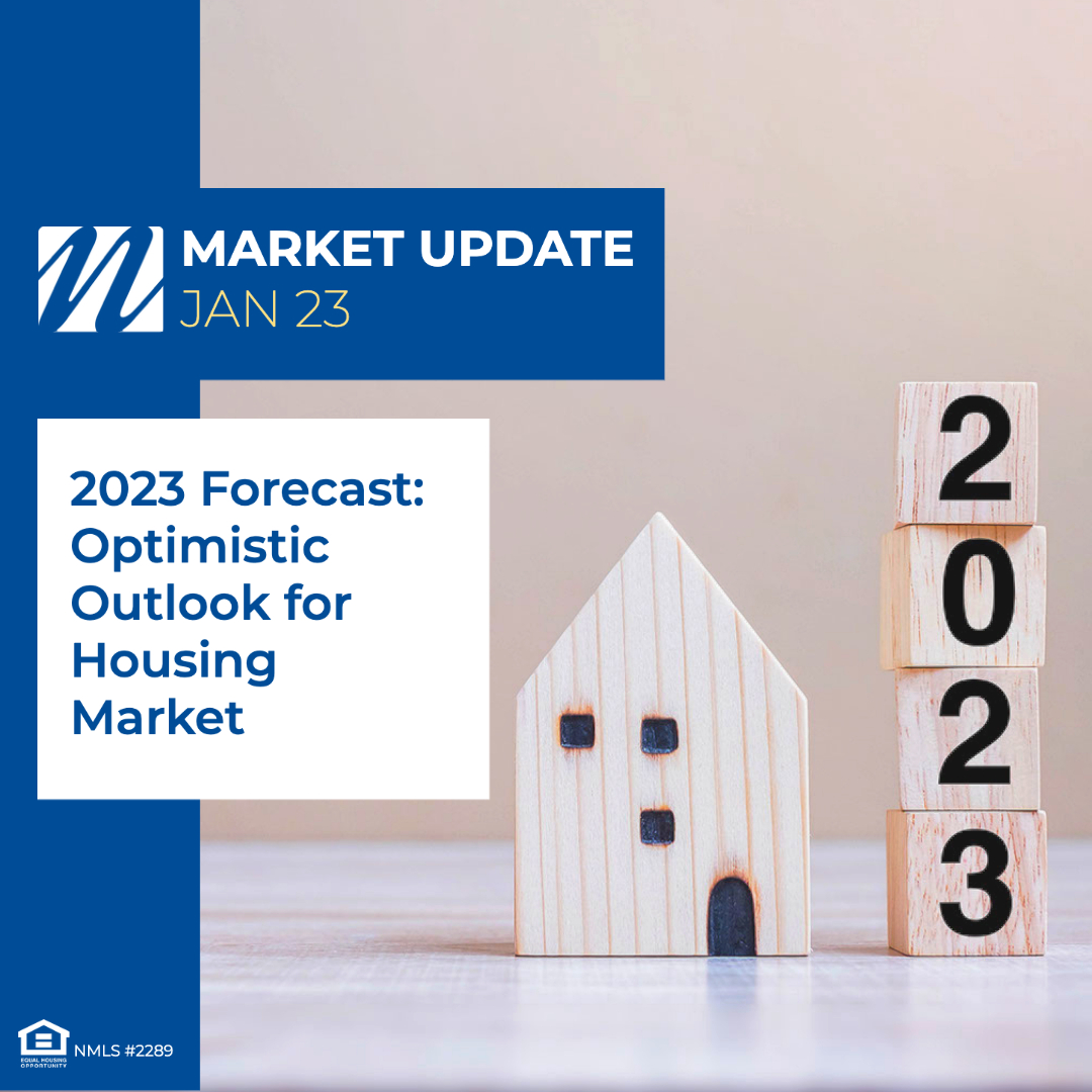 2023 Forecast: Optimistic Outlook for Housing Market