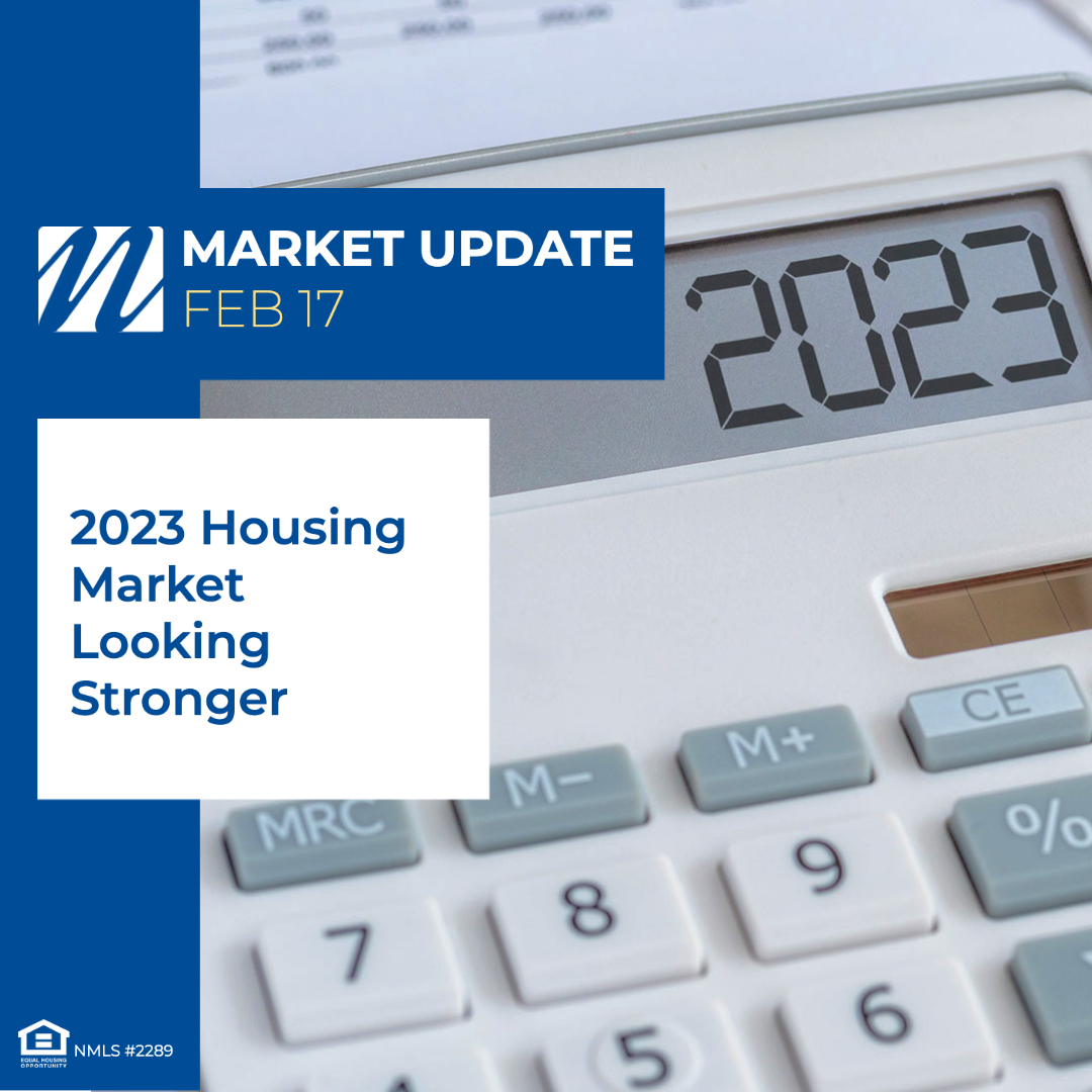 2023 Housing Market Looking Stronger