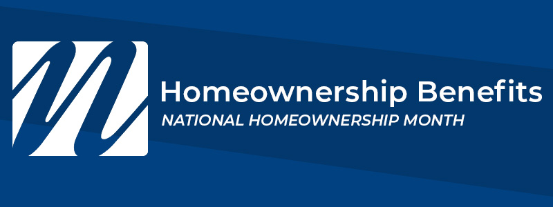Celebrating the Benefits of Homeownership
