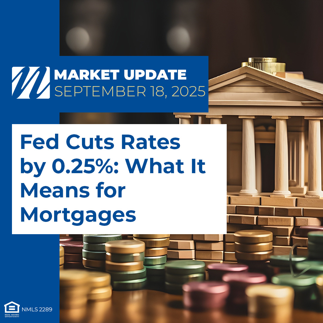 Fed Cuts Rates, What it Means for Mortgages